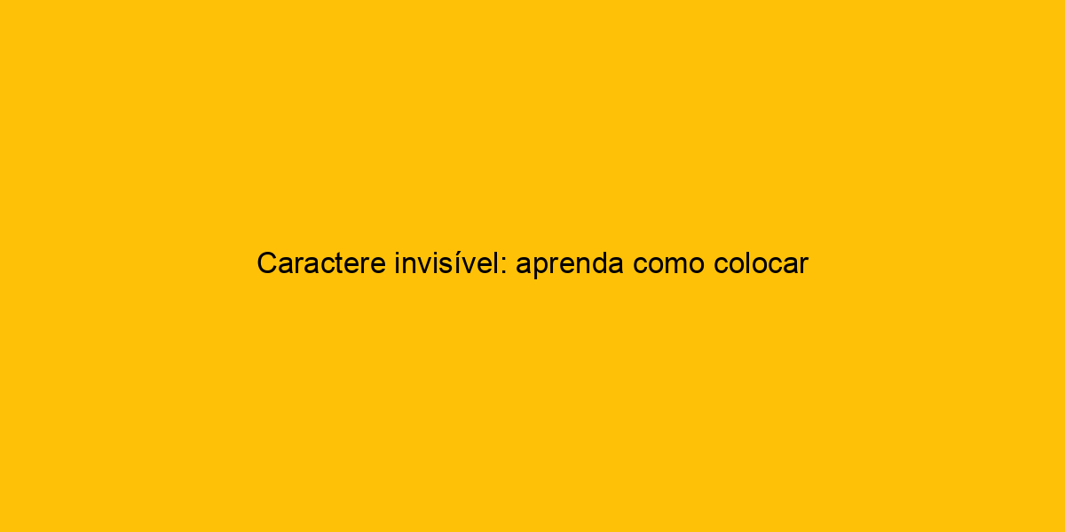 Caractere Invisível Aprenda Como Colocar Espaço No Instagram!